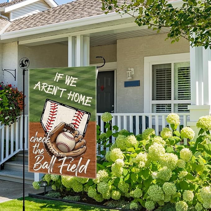 If We Aren't Here Check The Ball Field Baseball Sport Garden Flag, 12x18 in Double Sided Outdoor Decor Yard Flags, Funny Gifts for Baseball Lovers Softball Lover, Softball Mom Dad Gifts