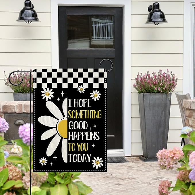 Dyrenson Inspirational Flower Decorative Garden Flag, I Hope Something Good Happens To You Today Yard Outside Home Decoration, Motivational Check Burlap Outdoor Small Decor Double Sided 12 x 18