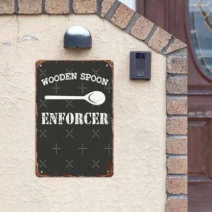 patio wall decor Wooden Spoon Enforcerss office door signs Retro Tin Metal Sign for Home,Office,Yard,or Cafe Inspirational Life Quotes Wall Decor 8X12inch