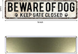 Retro Sign Tin Sign Beware of Dog Keep Gate Closed Aluminum Sign Outdoor Wall Decor Shed Garage Man Cave Kitchen 4X16 Inch