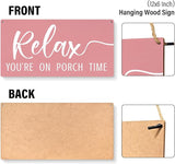 JXREQ Pink Wall Decor Door Sign Relax You're On Porch Time, Front Door Outdoor Porch Wood Hanging Sign for Home Backyard Patio, 12x6 Inch