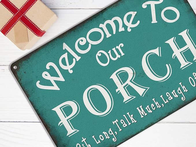 Welcome to Our Porch Sign Backyard Accessories Decor Outdoor, Vintage Metal Tin Signs Farmhouse Home Wall Decorations 8x12 Inches