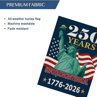 250 Years America Garden Flag,250th Anniversary USA Patriotic Double-Sided Banner,Statue of Liberty Design, 12 x 18 Inch, 1776-2026 Semiquincentennial