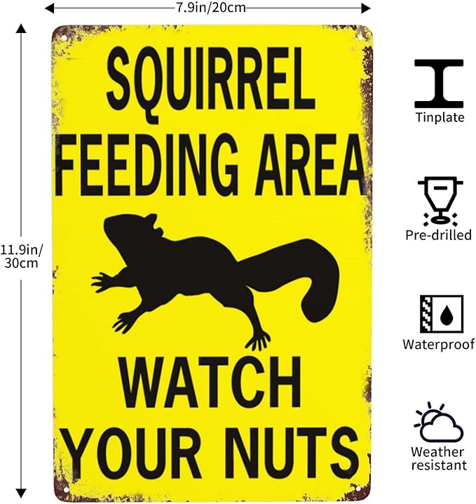 Retro Funny Metal Sign Sheet Signs Tin Sign,Squirrel Feeding Area Watch Your Nuts,Outdoor Home Wall Decoration,Size：8x12inch