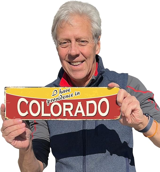 SmartSign 4 x 14 inch Colorado State Vintage Metal Sign “I Have Providence In Colorado”, 40 mil Rustproof Aluminum with Clear Overcoat, Retro Wall Décor, Multicolor, Made in USA