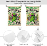 Emotional Picklet Support Dill Life Garden Flag Double Sided Flags For Room Outside Yard Flag Outdoor Banner Wall Art Hanging 12.5"X18"