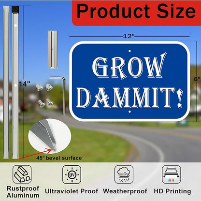 Grow Dammit Garden Sign, 12 x 8 Inches, Blue Aluminum Sign with 28-Inch Stake, Funny Outdoor Garden Decor 1Pack