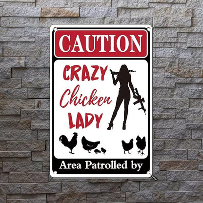 Crazy Chicken Lady Sign - Chicken Coop Signs - Area Patrolled by Chicken Lady - Funny Chicken Signs accessories for Farm Yard Fence Chicken Coop Decor 12" * 8"