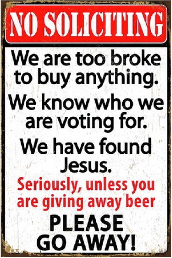 Funny No Soliciting Sign, Metal Warning Tin Signs, Unless You are Giving away Beer Please Go away, Yard Sign Garage Farm Garden Wall Decor Sign Plaque Outdoor for Home Fence 8 X 12 Inches
