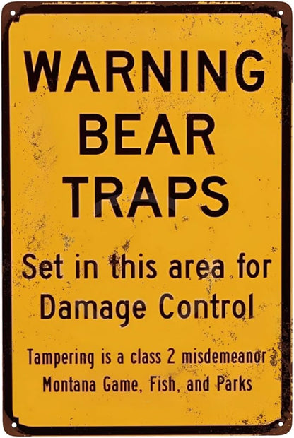 Custom Kraze Warning Bear Traps Montana Reproduction Metal Sign 8 x 12