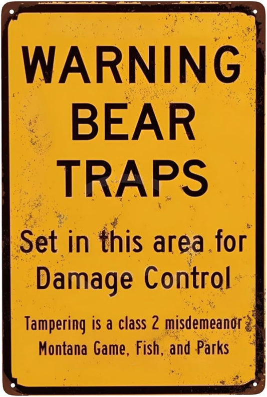 Custom Kraze Warning Bear Traps Montana Reproduction Metal Sign 8 x 12