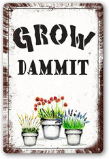 Funny Garden Sign Gardening Gifts For Women Vegetable Garden Accessories Outdoor Plant Decor Mom Gardening Gift Unusual Gifts For Gardeners Grow Dammit Sign Stuff For Outside Yard Decor Signs 12x8 In
