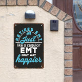 Vintage Tin Signs Retired EMT Just Like a Regular EMT Only Way Happier Retro Metal Wall Decor for Home,Garden & Patio Inspirational Quotes & Funny Life Posters 8x12IN