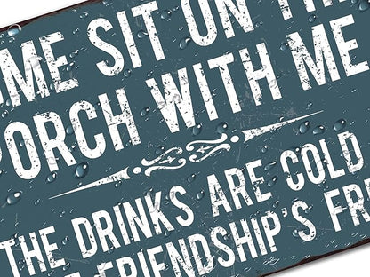 Front Porch Signs Decor Outdoor Aluminum Metal Tin Sign Vintage Camping Decorations, 12" X 16" Come Sit On The Porch with Me Funny Sayings