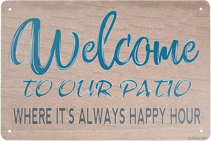 Retro Tin Signs Vintage Welcome To Our Patio Metal Sign Iron Painting for Indoor & Outdoor Home Bar Coffee Kitchen Wall Decor 12 x 8 INCH