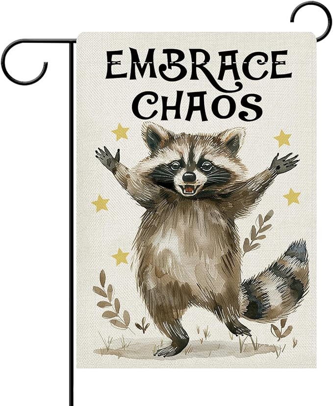Dyrenson Funny Raccoon Decorative Garden Flag, Embrace Chaos Stars Yard Outside Home Decoration, Farmhouse Burlap Outdoor Small Decor Double Sided 12 x 18