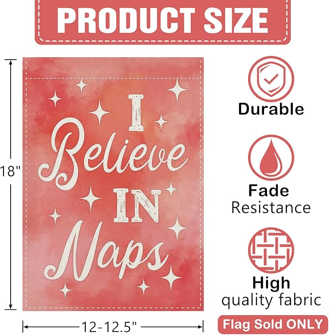 Dyrenson I Believe in Naps Pink Decorative Garden Flag, Watercolor Relaxation Yard Outside Home Decoration Nap Lover Gift, Funny Burlap Outdoor Small Decor Double Sided 12 x 18