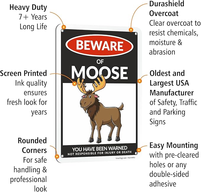 SmartSign Funny Beware Of Moose Warning Sign - 10"x7", 40 mil Laminated Rust-free Aluminum - Metal Signs for Wall Decor, Outdoors, Patio, Gifts, Cafe - Moose Theme, Made in USA