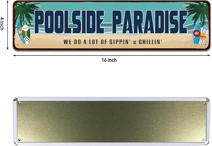 Poolside Paradise Rustic Looking Metal Sign Outdoor Pool Hot Tub Tiki Backyard Sign Gift 4" by 16