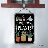 Funny Garden Signs My Plants Poster Metal Sign for Farmhouse Home Kitchen Gardening Wall Decor 8x12 In