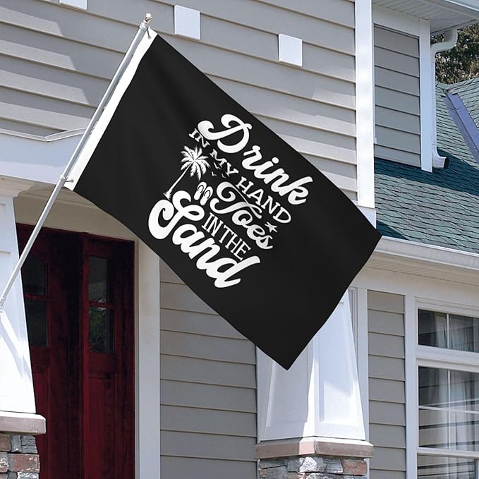 Drink In My Hand Toes In The Sand Flag 3x5 Ft Double Sided Welcome Yard Home Lawn Decoration Banner