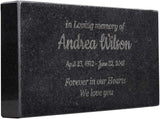In Loving Memory Black Granite Memorial or Sympathy Gift. Add your Personalized Text and Dates. Offered in a Variety of Sizes to Meet your Needs and Budget (8 x 4 x 1")