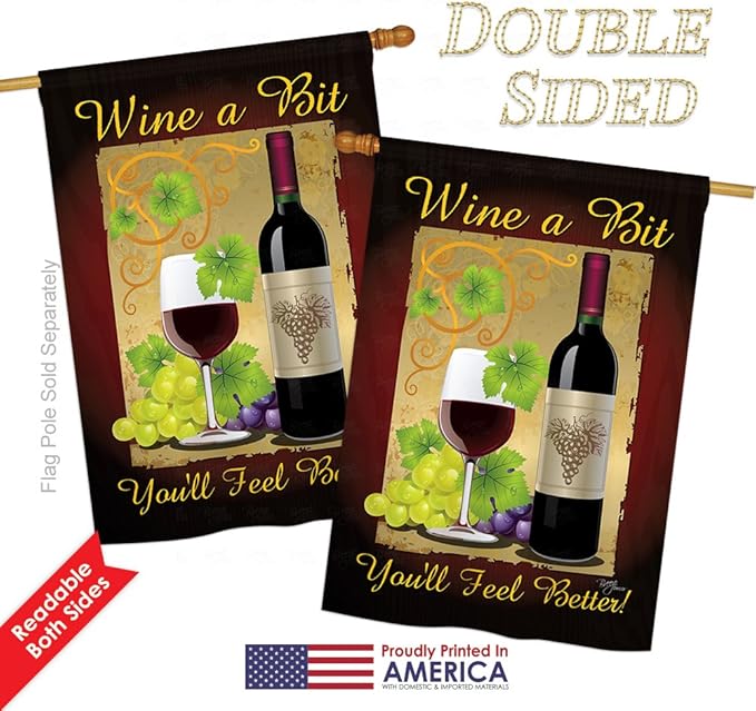 Wine A Bit You'll Feel Better Garden Flag Indoor Fall Decorations for Home Wall Hanging Art Banner Room Porch House Outdoor Winery Tapestry Ranch Signs Poster Vineyard Decor Autumn Gifts Made in USA