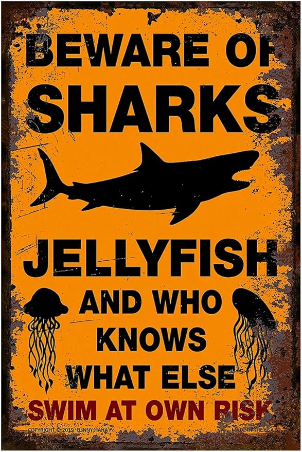 Funny Beware of Dog Sign Private Property No Trespassing Warning Signs, Beware of Sharks Jellyfish, Yard Sign Garage Farm Garden Wall Decor Sign Plaque Outdoor for Home Fence 8 X 12 Inches