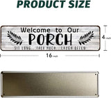 Welcome to Our Porch Sign, Aluminum Metal Wall Sign for Home, Bar, Farmhouse, 4"x16" Use Outdoor/Indoor