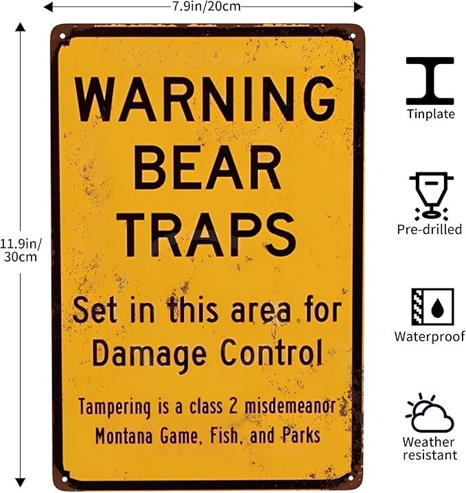 Custom Kraze Warning Bear Traps Montana Reproduction Metal Sign 8 x 12