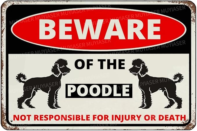 Beware Of The Dog Poodle Sign Aluminum Metal Tin Signs Outdoor Yard Sign Warning Sign For Fence Yard Home Kitchen Farm Garden Wall Decor 8x12 Inch