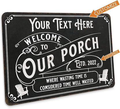 Personalized Porch Sign Welcome to Our Porch Sign Custom Family Name Patio Décor Deck Backyard Signs 12x18 112180111001