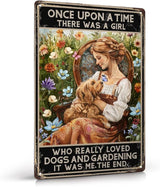 Funny Garden Decor Gardening Gifts for Women Once Upon A Time There was A Girl Who Really Loved Dogs Vintage Metal Sign 12"x8"