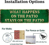 KIOZIY What Happens On The Patio Stays On The Patio 4" x 16" Aluminum Hanging Novelty Sign