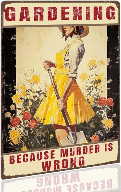 Garden Wall Art Women's Gift for Yard, Backyard, Patio & Porch Decor Funny "GARDENING BECAUSE MURDER IS WRONG" Wooden Sign For Home Outdoor Yard Art 12×8inches