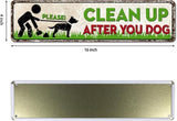 Please Clean Up After You Dog Sign - Vintage Funny Metal Tin Sign for Indoor or Outdoor Use Garden Yard Signs 4x16 Inch