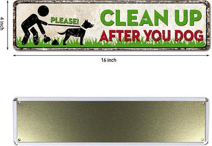 Please Clean Up After You Dog Sign - Vintage Funny Metal Tin Sign for Indoor or Outdoor Use Garden Yard Signs 4x16 Inch