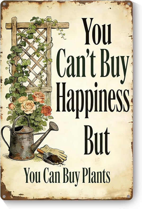 Garden Signs for Outside You Can't Buy Happiness But You Can Buy Plants, Funny Metal Signs for Home Garden Patio Yard, Retro Gardening Gifts for Women, Wall Decor 12" x 8"