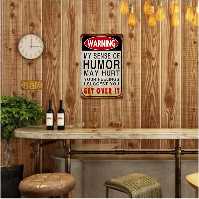 Funny Yard Sign Metal Tin Garage Signs Man Cave Accessories Bar Pool Signs And Decor Outdoor Decorations Warning My Sense Of Humor Might Hurt Your Feelings