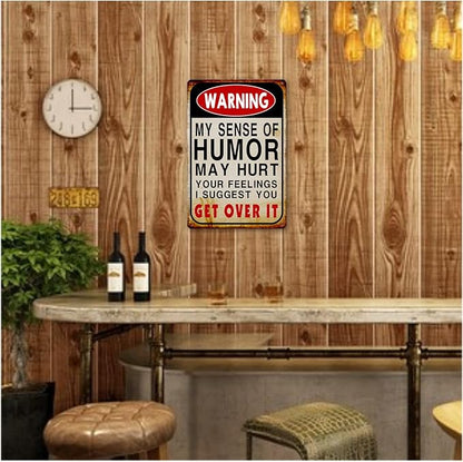 Funny Yard Sign Metal Tin Garage Signs Man Cave Accessories Bar Pool Signs And Decor Outdoor Decorations Warning My Sense Of Humor Might Hurt Your Feelings