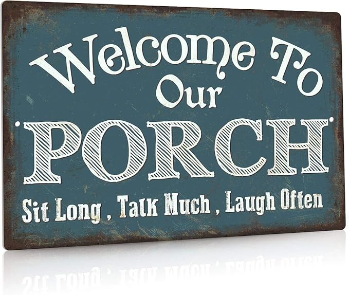 Putuo Decor Welcome to Our Porch Sign, Aluminum Metal Wall Sign for Home, Bar, Farmhouse, 12x8 Inches Use Outdoor/Indoor