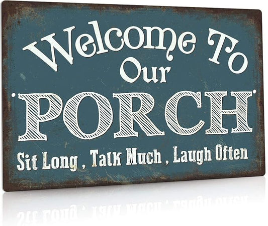Putuo Decor Welcome to Our Porch Sign, Aluminum Metal Wall Sign for Home, Bar, Farmhouse, 12x8 Inches Use Outdoor/Indoor