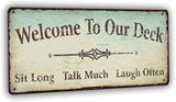Welcome to Our Deck Sign Outdoor Decorations, Rustic Metal Tin Signs Backyard Wall Decor Accessories 15.8 x 5.9 Inches