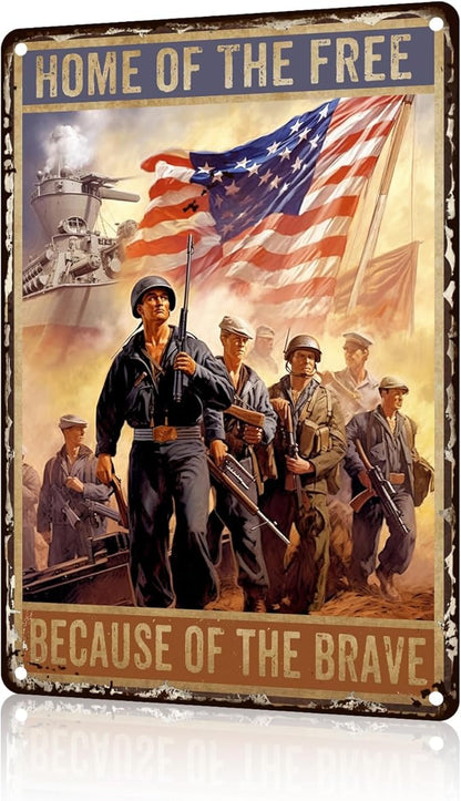 Veteran Metal Tin Sign Home of The Free Because Brave Vintage Sign For Happy Veterans Day Gift Decor Wall 8x12 inch