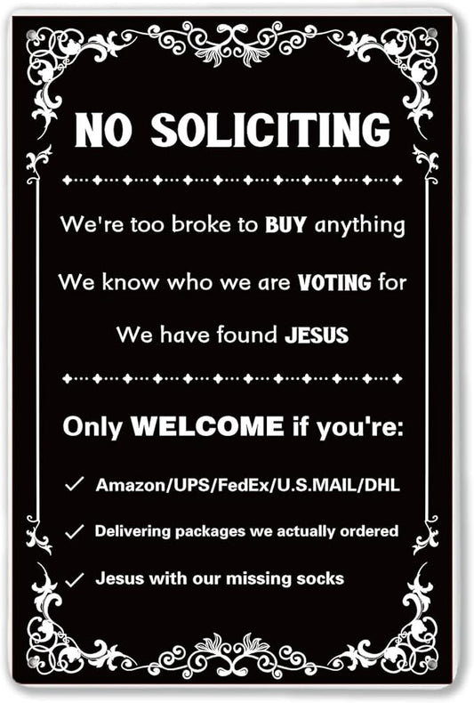 No Soliciting Sign For Front Door, No Soliciting Yard Sign 'We'Re Too Broke To Buy Anything' Metal Wall Art Signs for Outside, Funny Metal Signs For Door House Outside Decor 7.8 X 11.8 Inch
