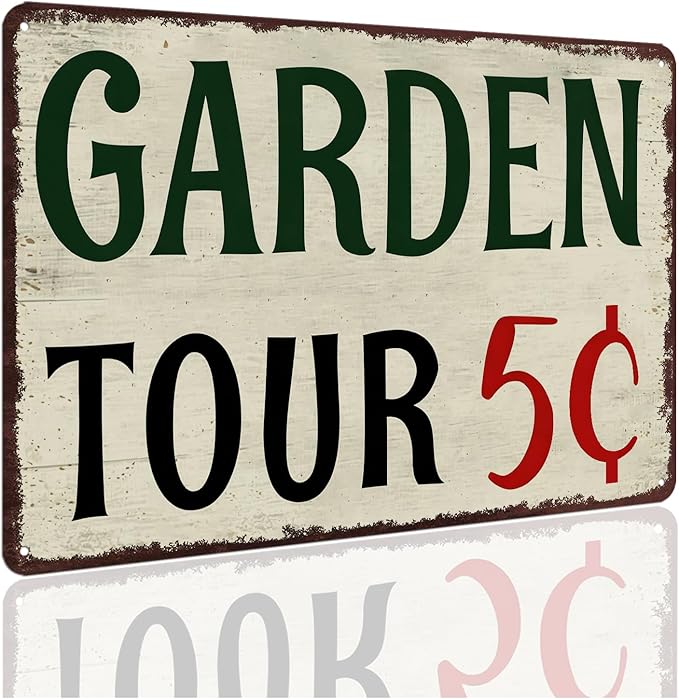 Garden Signs for Outside Personalized Metal Welcome Garden Tin Sign Farm Decor Vintage Garden Tour 5 Cents Sign Wall Art Decorative Outdoor Funny Gardening Signs for Home 8x12 Inch