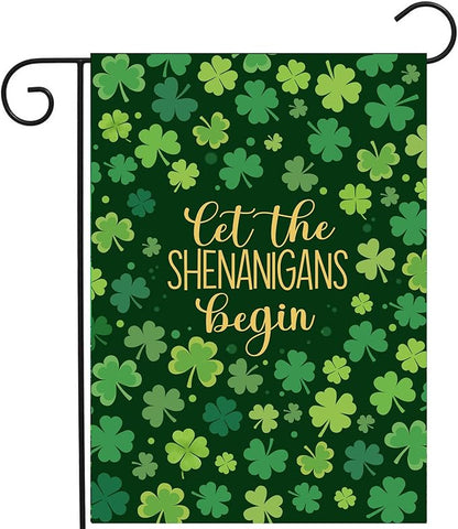 St Patricks Day Garden Flag 12x18 Double Sided for Outside Shamrock Clover Let the Shenanigans Begin Yard Signs Saint Patrick Spring Outdoor Decorative