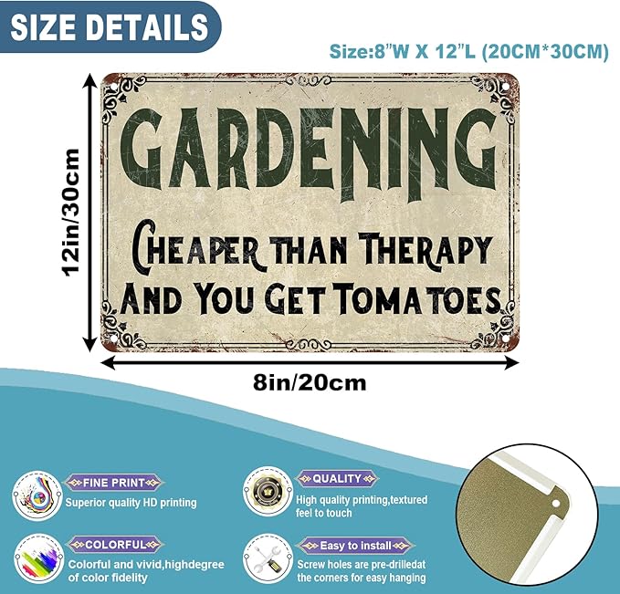 Gardening Cheaper than Therapy And You Get Tomatoes Vintage Garden 8 x 12 Inch