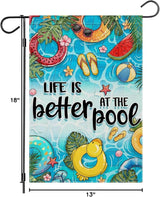 Summer Garden Flags for Outside, LIFE IS BETTER AT THE POOL Small Seasonal Decoration for Farmhouse Holiday Yard Outdoor Decor 12x18 Inch Double Sided