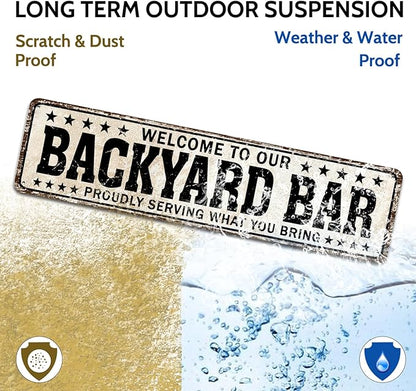 Funny Backyard Signs and Decor Outdoor Pool Decor, Outdoor Bar Signs Beer Sign, Welcome to Our Backyard Bar Sign 4" x 16"